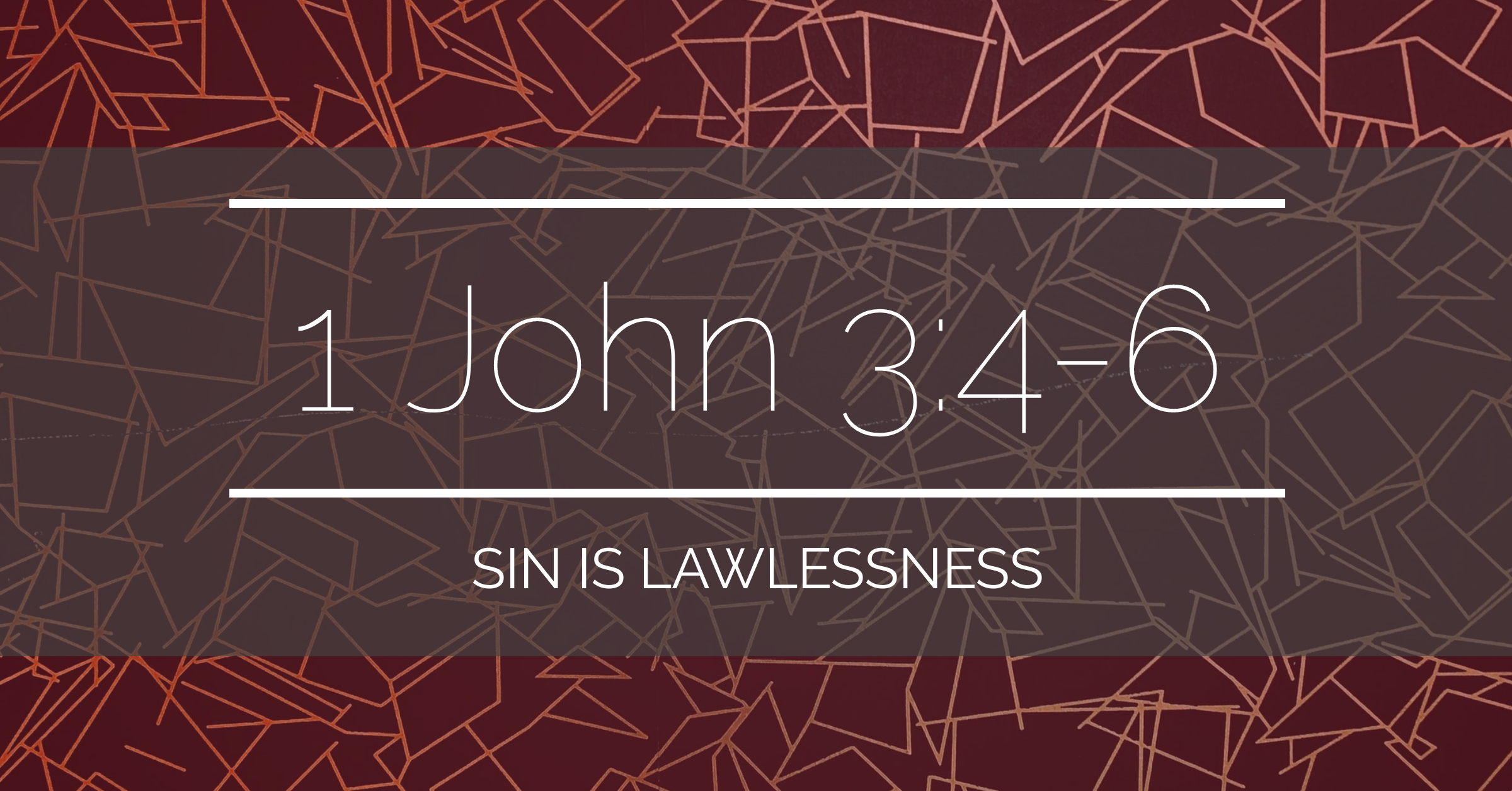 1-john-3-4-6-sin-is-lawlessness-ben-zornes